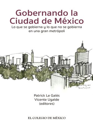 cover image of Gobernando la Ciudad de México.